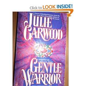  Gentle Warrior Julie Garwood Books