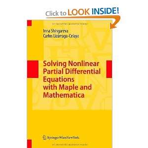   with Maple and Mathematica [Hardcover] Inna Shingareva Books