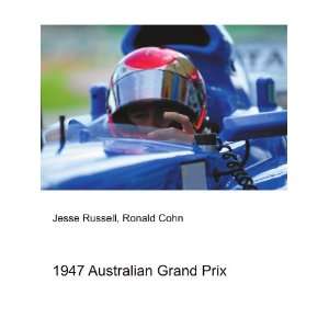 1947 Australian Grand Prix Ronald Cohn Jesse Russell  