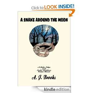 Snake Around the Moon A Jake Edge and Sadie Laidlaw Crime Novel 