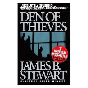  Den Of Thieves by James B. Stewart Books