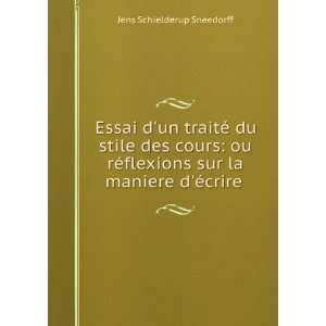   (French Edition) Sneedorff Jens Schielderup  Books