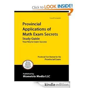 Provincial Applications of Math Exam Secrets Study Guide Provincial 