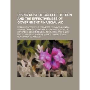 cost of college tuition and the effectiveness of government financial 
