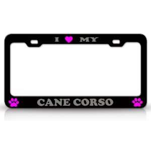  I LOVE MY CANE CORSO Dog Pet Animal High Quality STEEL 