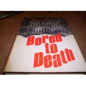  Bored to Death (A Wave of Fatalities) Books