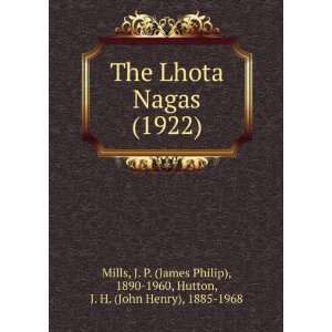   Philip), 1890 1960, Hutton, J. H. (John Henry), 1885 1968 Mills Books