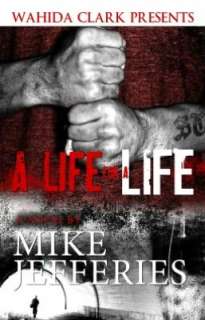  A Life for A Life by Mike Jefferies, Clark, Wahida 