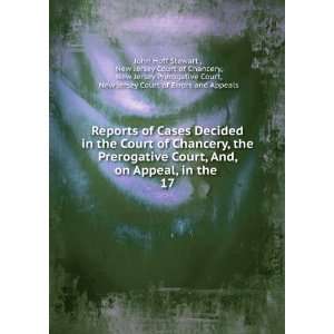   , New Jersey Court of Errors and Appeals John Hoff Stewart  Books