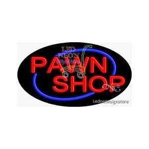Pawn Shop Neon Sign 17 Tall x 30 Wide x 3 Deep