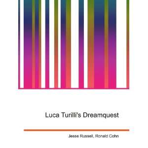  Luca Turillis Dreamquest Ronald Cohn Jesse Russell 