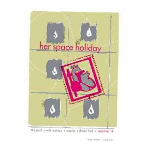  Her Space Holiday Poster Handbill The Parish