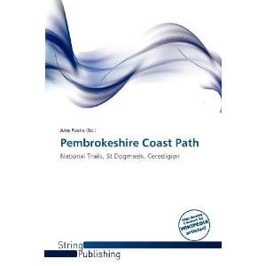    Pembrokeshire Coast Path (9786137949832) Jules Reene Books