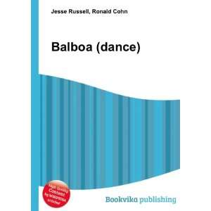  Balboa (dance) Ronald Cohn Jesse Russell Books