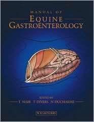 Manual of Equine Gastroenterology, (0702024864), Tim Mair, Textbooks 