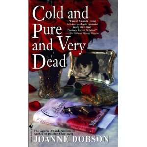  Cold and Pure and Very Dead (Karen Pelletier Mysteries 
