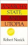   , And Utopia, (0465097200), Robert Nozick, Textbooks   