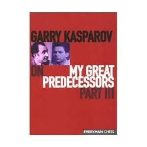  My Great Predecessors, Part 3   Kasparov Toys & Games