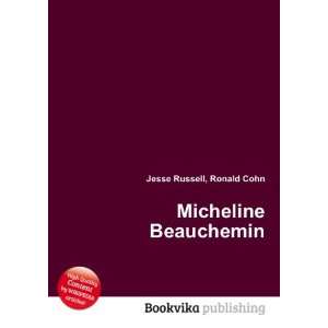  Micheline Beauchemin Ronald Cohn Jesse Russell Books