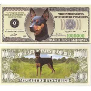 Miniature Pinscher $Million Dollar$ Novelty Bill Collectible