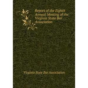   Bar Association Virginia State Bar Association  Books