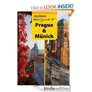 Bumblehood Travel Guide to Prague & Munich (2012 edition) Bumblehood 