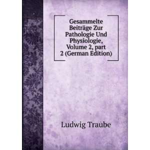   , Volume 2,Â part 2 (German Edition) Ludwig Traube Books