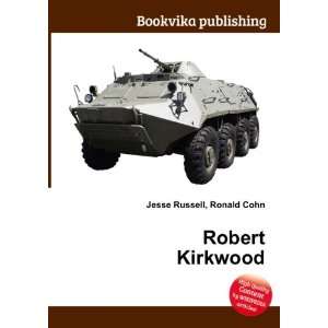  Robert Kirkwood Ronald Cohn Jesse Russell Books