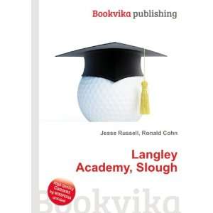  Langley Academy, Slough Ronald Cohn Jesse Russell Books