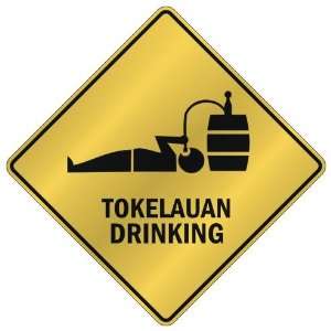   TOKELAUAN DRINKING  CROSSING SIGN COUNTRY TOKELAU