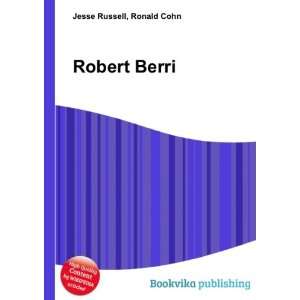  Robert Berri Ronald Cohn Jesse Russell Books
