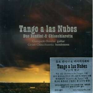 Duo Bandini & Chiacchiaretta   Tango a las Nubes CD NEW  
