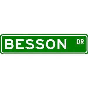  BESSON Street Sign ~ Personalized Family Lastname Novelty 