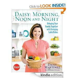    Morning, Noon and Night Daisy Martinez  Kindle Store