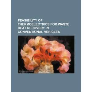  Feasibility of thermoelectrics for waste heat recovery in 