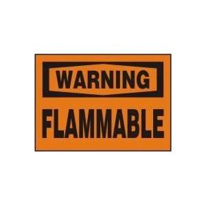  WARNING FLAMMABLE 7 x 10 Dura Aluma Lite Sign