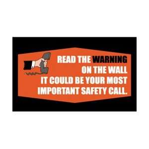 BT529   Banner, Read The Warning On The Wall It Could Be Your Most 