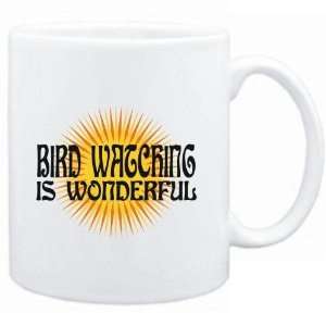  Mug White  Bird Watching is wonderful  Hobbies Sports 