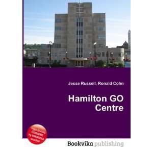  Hamilton GO Centre Ronald Cohn Jesse Russell Books