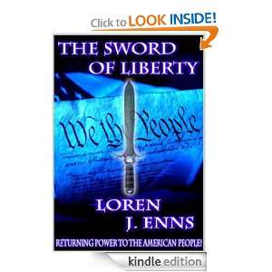 The Sword of Liberty Loren J. Enns  Kindle Store