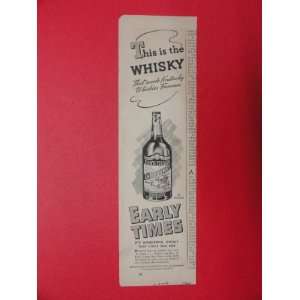  Brown Forman Early Times whisky, 1940 Print Ad (old bottle 