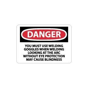   At The Arc Without Eye Protection May Cause Blindness Safety Sign