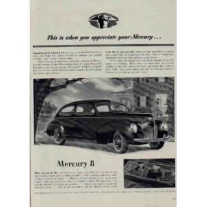   is when you appreciate your Mercury.  1940 Mercury 8 Ad, A3339