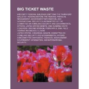  Big ticket waste are empty federal buildings emptying the 