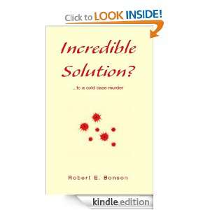   to a cold case murder Robert E. Bonson  Kindle Store