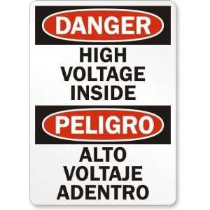  Danger High Voltage Inside (Bilingual) Plastic Sign, 10 