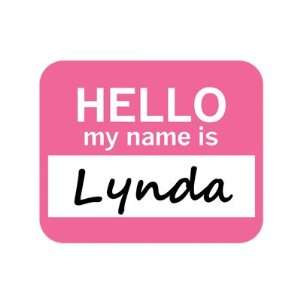  Lynda Hello My Name Is Mousepad Mouse Pad