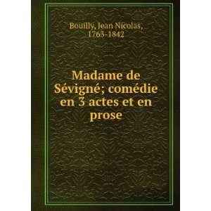  Madame de SÃ©vignÃ©; comÃ©die en 3 actes et en prose 