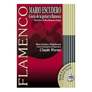  Mario Escudero   The Glory of Flamenco Guitar Book/CD Set 