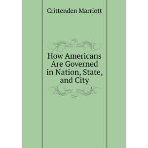   in Nation, State, and City Crittenden Marriott  Books